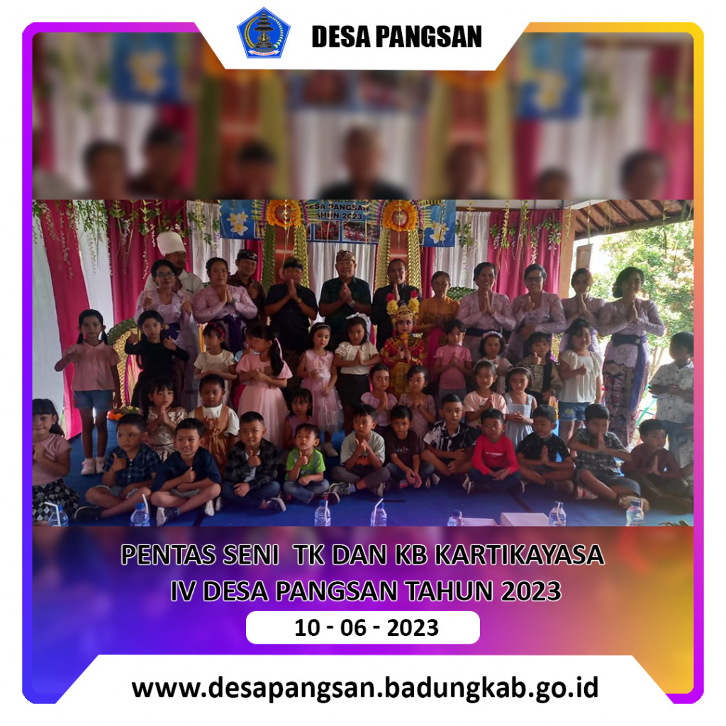 Pentas Seni TK dan KB Kartikayasa IV Desa Pangsan Tahun 2023